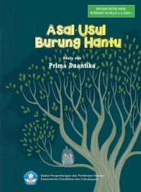 Image of Asal usul burung hantu : cerita rakyat kalimantan barat