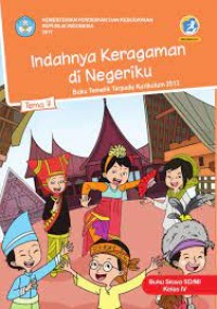 Image of Indahnya keragaman di negeriku tema 7 : buku tematik terpadu kurikulum 13 untuk SD/MI kelas iv