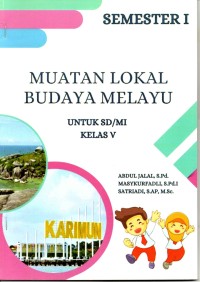 Image of Muatan lokal budaya melayu semester 1 : untuk sd/mi kelas V