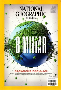 Image of National geographic indonesia april 2023 : 8 miliar paradoks populasi