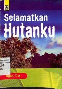 Image of Selamatkan hutanku