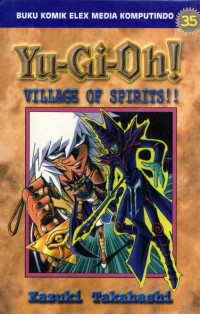 Image of Yu-gi-oh! vol.35 : village of spirits!!