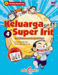 Image of Keluarga super irit 4 : 100 kiat hemat menjadi kaya