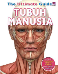 Image of The ultimate guide : tubuh manusia