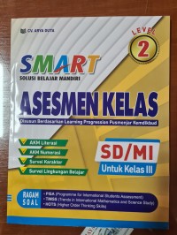 Image of Smart solusi belajar mandiri : asesmen kelas level 2 untuk sd/mi kelas III